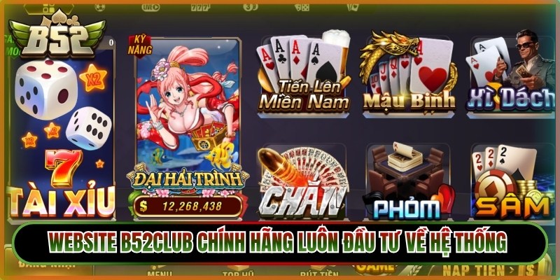 B52club Chính Hãng - Cách Nhận Biết Tránh Nhầm Lẫn 2 Một website B52club chính hãng luôn được đầu tư về hệ thống máy chủ