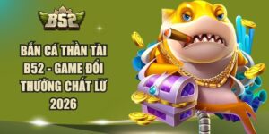 Ban Ca Than Tai B52