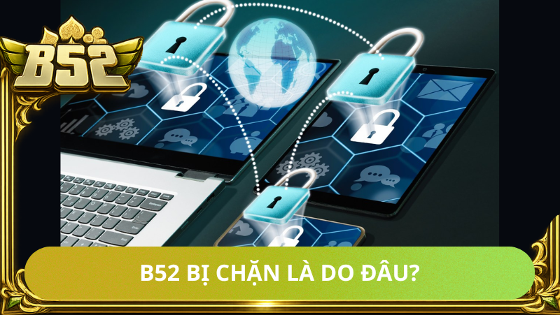 B52 Bi Chan La Do Dau