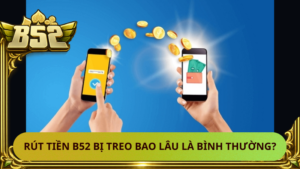 Rut Tien B52 Bi Treo Bao Lau La Binh Thuong